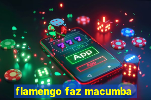 flamengo faz macumba